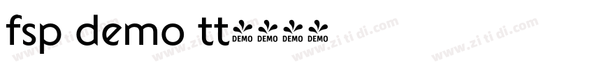 fsp demo tt字体转换